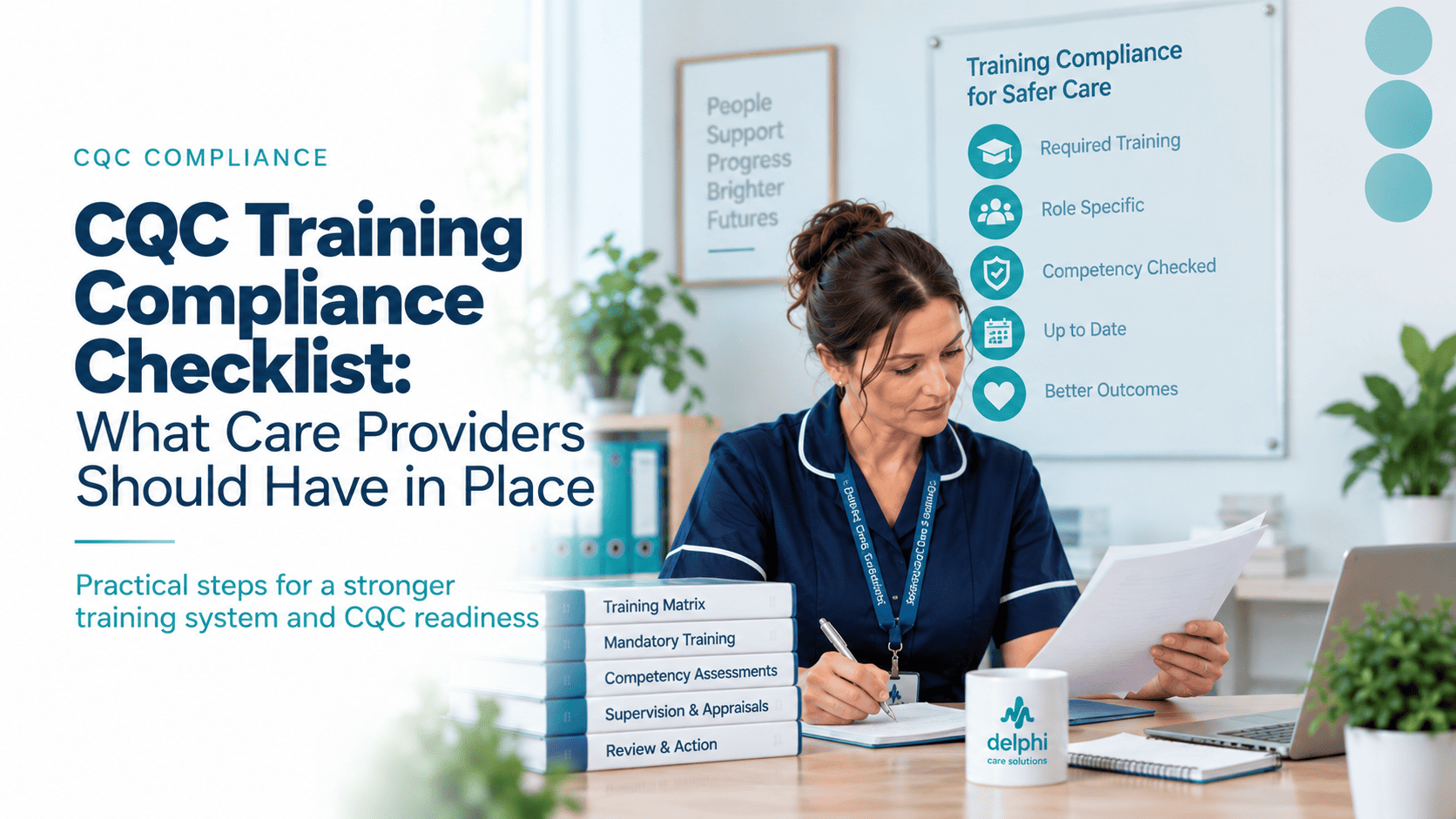 Featured image for “CQC Training Compliance Checklist: What Care Providers Should Have in Place”